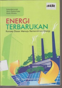 Image of ENERGI TERBARUKAN  KONSEP DASAR MENUJU KEMANDIRIAN ENERGI