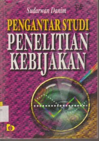 Image of PENGANTAR STUDI PENELITIAN KEBIJAKAN