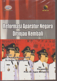 Image of REFORMASI APARATUR NEGARA DITINJAU KEMBALI